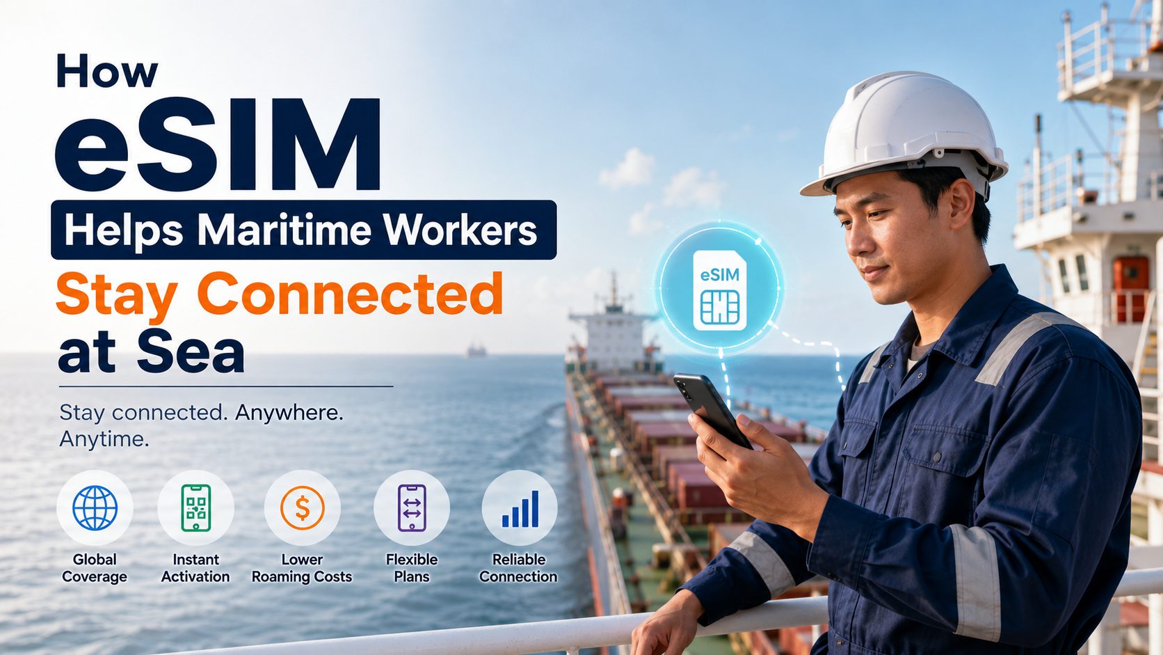 How eSIM Helps Maritime Workers Stay Connected at Sea in 2026